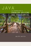 Java: An Introduction To Problem Solving And Programming
