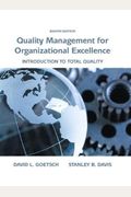 Organizational Excellence: Introduction To Total Quality