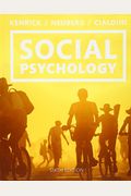 Revel For Social Psychology: Goals In Interaction -- Combo Access Card