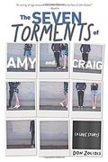 The Seven Torments Of Amy And Craig: A Love Story