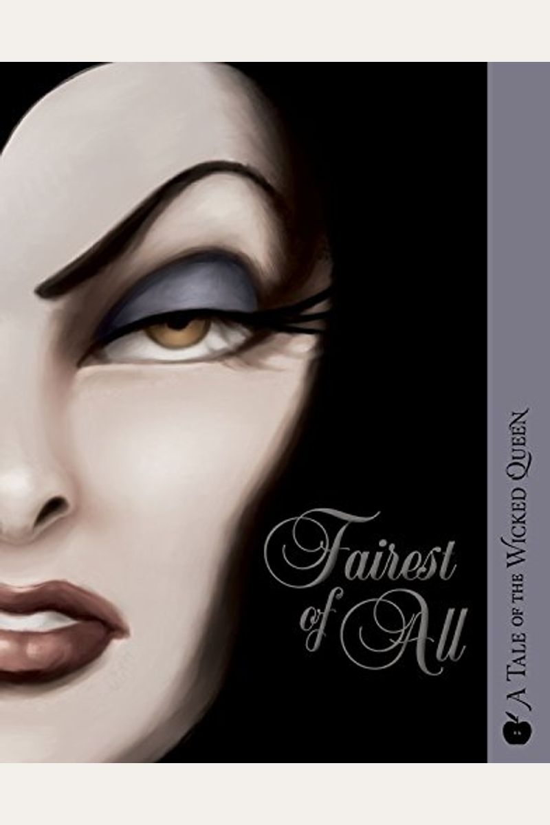 Fairest Of All: A Villains Graphic Novel