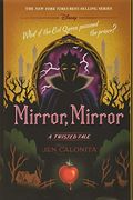 Mirror, Mirror: A Twisted Tale