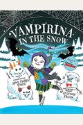 Vampirina In The Snow-A Vampirina Ballerina Book