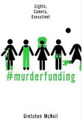 #Murderfunding
