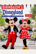 Birnbaum's 2020 Disneyland Resort: The Official Vacation Guide