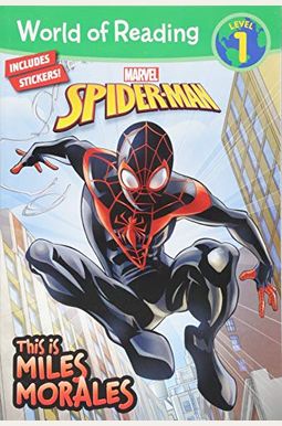 World of Reading: This Is Miles Morales World of Reading: This Is Miles Morales