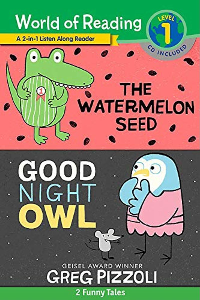 The Watermelon Seed And Good Night Owl 2-In-1 Reader: 2 Funny Tales!