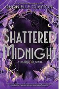 Shattered Midnight-The Mirror, Book 2