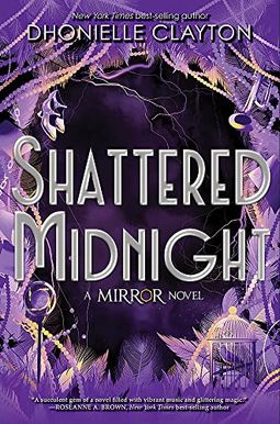 The Mirror Shattered Midnight The Mirror Shattered Midnight