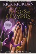Heroes of Olympus, the Book Three the Mark of Athena ((New Cover))