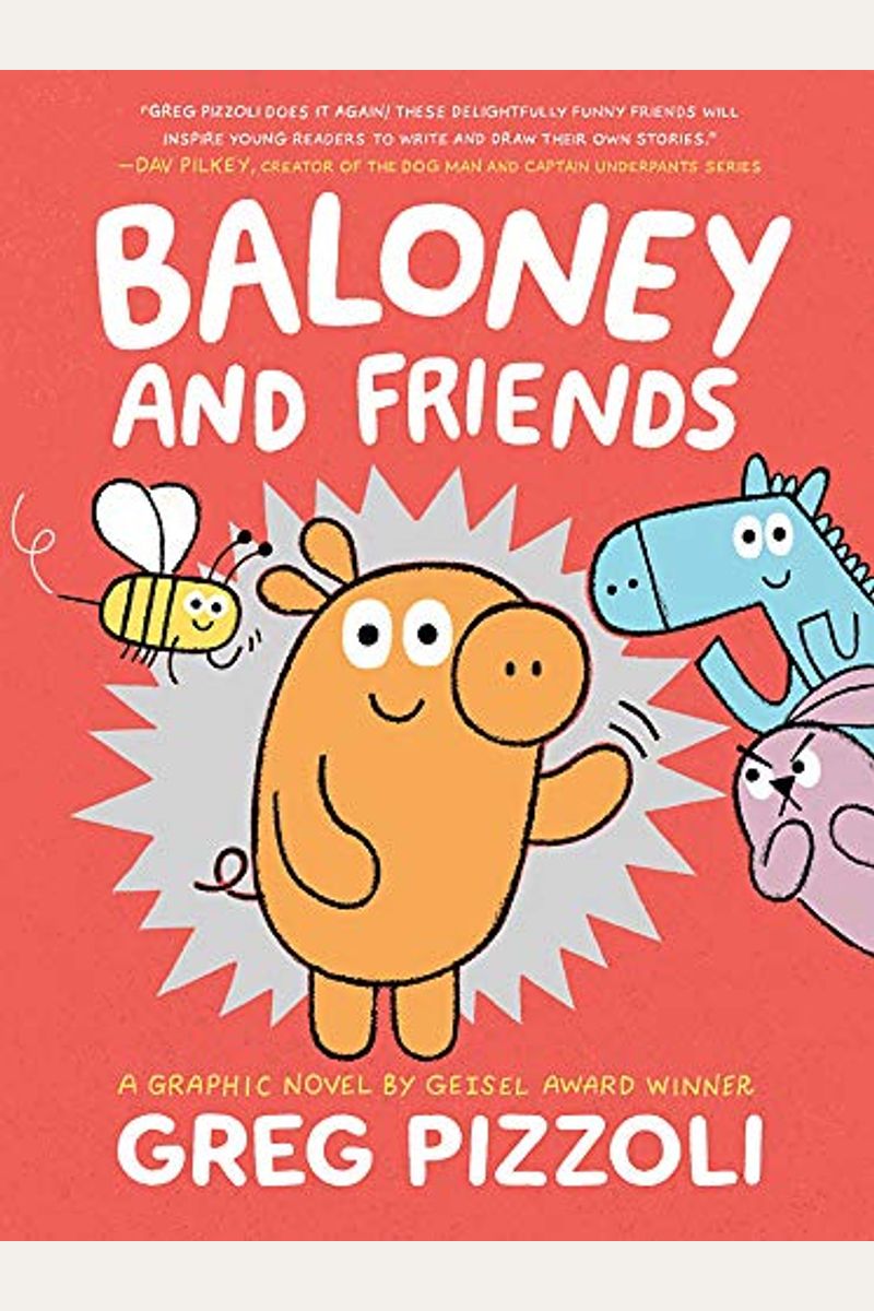 Baloney And Friends