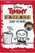 Timmy Failure: Zero To Hero-Timmy Failure Prequel