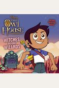 Owl House Witches Before Wizards