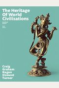 Heritage Of World Civilizations, The, Combined Volume
