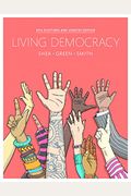 Living Democracy, 2014 Elections And Updates Edition