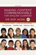 Making Content Comprehensible for English Learners: The Siop Model