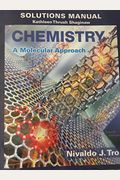 Student Solutions Manual For Chemistry: A Molecular Approach
