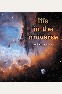 Life In The Universe, Books A La Carte Edition Life In The Universe, Books A La Carte Edition