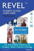 Revel for Out of Many: A History of the American People, Volume 2 -- Access Card