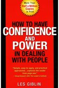 How To Have Confidence And Power In Dealing With People
