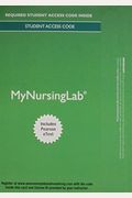 Mylab Nursing with Pearson Etext -- Access Card -- For Pharmacology: Connections to Nursing Practice