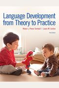 Language Development From Theory to Practice (3rd Edition)