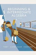 Beginning & Intermediate Algebra (5th Edition)