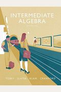 Intermediate Algebra, Books A La Carte Edition