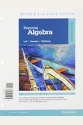 Beginning Algebra: Margaret L. Lial, American River College, John Hornsby, University Of New Orleans, Terry Mcginnis