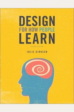 Design for How People Learn Design for How People Learn