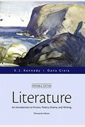 Literature: An Introduction To Fiction, Poetry, Drama, And Writing, Portable Edition, Mla Update Edition