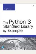 The Python 3 Standard Library By Example