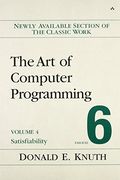 The Art Of Computer Programming, Volume 4, Fascicle 6: Satisfiability