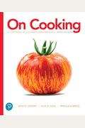 On Cooking: A Textbook Of Culinary Fundamentals