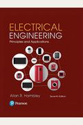 Electrical Engineering: Principles And Applications
