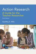 Action Research: A Guide for the Teacher Researcher, with Enhanced Pearson Etext -- Access Card Package
