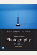 A Short Course In Photography: Digital