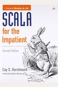 Scala For The Impatient