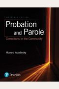 Probation And Parole: Corrections In The Community