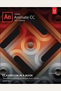 Adobe Animate Cc Classroom In A Book (2017 Release)