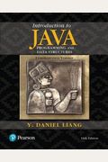 Introduction To Java Programming And Data Structures, Comprehensive Version