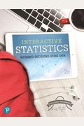 Interactive Statistics: Informed Decisions Using Data Student Access Kit