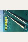 Precalculus: A Unit Circle Approach Plus Mylab Math With Pearson Etext -- 24-Month Access Card Package [With Access Code]