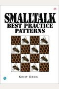 Smalltalk Best Practice Patterns