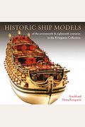 Historic Ship Models of the Seventeenth and Eighteenth Centuries in the Kriegstein Collection