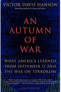 An Autumn Of War: What America Learned From September 11 And The War On Terrorism