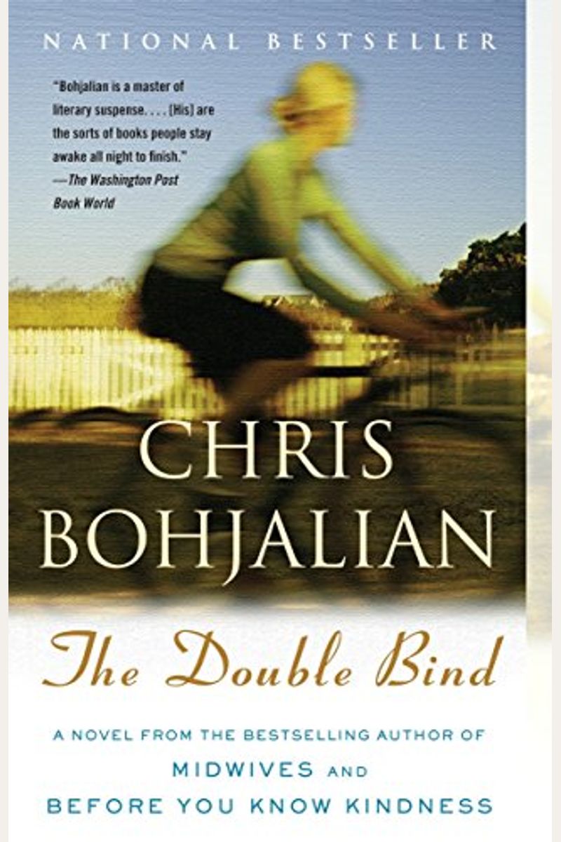 Buy The Double Bind Book By Chris Bohjalian