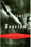 The Anatomy Of Fascism