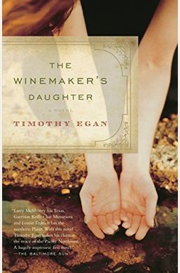 The Winemaker's Daughter The Winemaker's Daughter