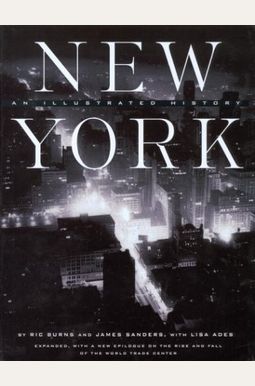 New York: An Illustrated History New York: An Illustrated History